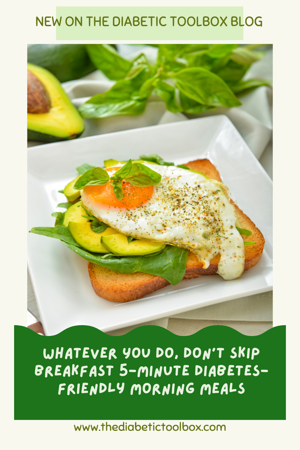 Whatever You Do, Don’t Skip Breakfast 5-Minute Diabetes-Friendly ...